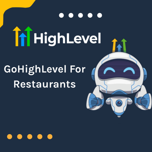 GoHighlevel for restaurant